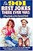901 Best Jokes There Ever W...