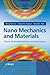 Nano Mechanics and Materials: Theory, Multiscale Methods and Applications