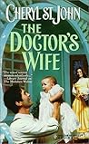 The Doctor's Wife by Cheryl St. John