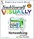 Teach Yourself VISUALLY Networking