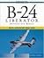 B-24 Liberator: Rugged But ...