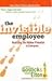The Invisible Employee by Adrian Gostick