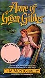Anne of Green Gables by L.M. Montgomery
