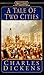A Tale of Two Cities by Charles Dickens