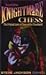 Knightmare Chess 2ed