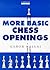 More Basic Chess Openings