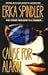 Cause for Alarm by Erica Spindler