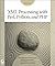 XML Processing with Perl, Python, and PHP by Martin C. Brown