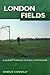 London Fields: A Journey Through Football's Metroland