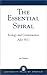 The Essential Spiral: Ecology and Consciousness After 9/11