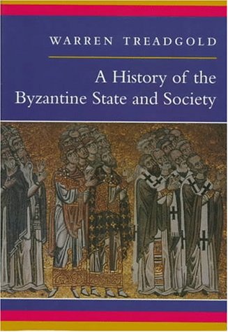 A History of the Byzantine State and Society (Hardcover)