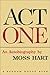 Act One: An Autobiography