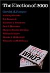 The Election of 2000: Reports and Interpretations (ELECTION OF (YEAR)) The Election of 2000: Reports and Interpretations (ELECTION OF (YEAR))