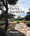 Contemporary Parks and Gardens in France