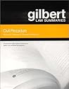 Civil Procedure (Gilbert Law Summaries)