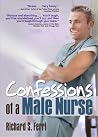 Confessions of a Male Nurse Confessions of a Male Nurse
