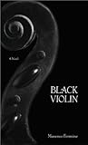 The Black Violin: A Novel