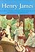 Henry James: Daisy Miller * Washington Square * Portrait of a Lady * The Bostonians * The Aspern Papers