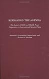 Reframing the Agenda: The Impact of NGO and Middle Power Cooperation in International Security Policy Reframing the Agenda: The Impact of NGO and Middle Power Cooperation in International Security Policy