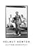 Autobiography by Helmut Newton