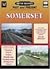 Somerset (British Railways Past and Present, #30)