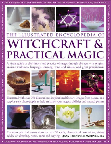 The Illustrated Encyclopedia of Witchcraft & Practical Magic (Hardcover)