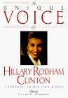 The Unique Voice of Hillary Rodham Clinton: A Portrait in Her Own Words