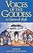 Voices of the Goddess: A Ch...