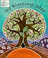 The Blessing Seed: A Creation Myth for the New Millennium The Blessing Seed: A Creation Myth for the New Millennium