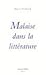Malaise dans la littérature by Alain Nadaud