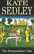 The Burgundian's Tale