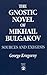 The Gnostic Novel of Mikhail Bulgakov