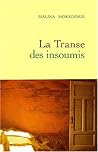 La Transe des insoumis La Transe des insoumis