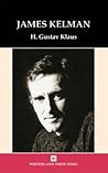 James Kelman (Writers and Their Work)