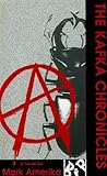 The Kafka Chronicles (Black Ice Books) The Kafka Chronicles (Black Ice Books)