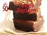 The Best 50 Fudge Recipes The Best 50 Fudge Recipes