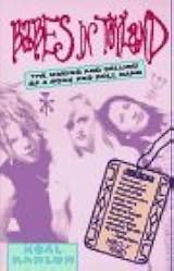 Babes in Toyland: The Making and Selling of a Rock and Roll Band