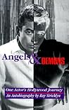 Angels & Demons : One Actor's Hollywood Journey