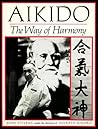 Aikido: The Way of Harmony