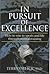 In Pursuit of Excellence: H...