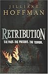 Retribution by Jilliane Hoffman