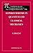 Supersymmetry In Quantum and Classical Mechanics