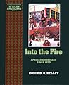 Into the Fire: African Americans Since 1970 (The ^AYoung Oxford History of African Americans)