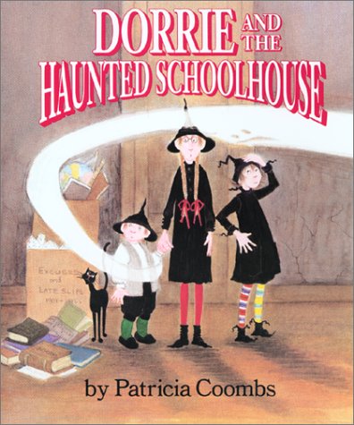 Dorrie and the Haunted Schoolhouse (Paperback)