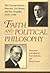Faith and Political Philosophy by Peter Emberley