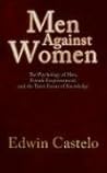 Men Against Women: The Psychology of Men, Female Empowerment, and the Three Forms of Knowledge