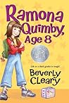 Ramona Quimby, Age 8 by Beverly Cleary