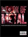 The Book of Metal: The Most Comprehensive Encyclopedia of Metal Music Ever Created The Book of Metal: The Most Comprehensive Encyclopedia of Metal Music Ever Created