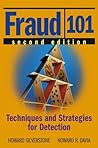 Fraud 101: Techniques and Strategies for Detection Fraud 101: Techniques and Strategies for Detection