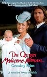 Dr. Quinn, Medici...